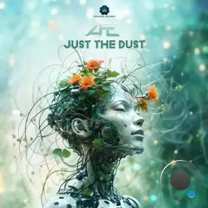  Afe - Just the Dust (2024) 