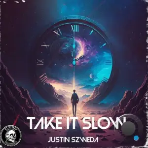  Justin Szweda - Take It Slow (2024) 