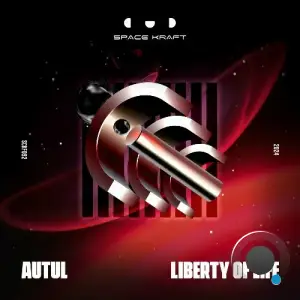  AUTUL - Liberty of Life (2024) 