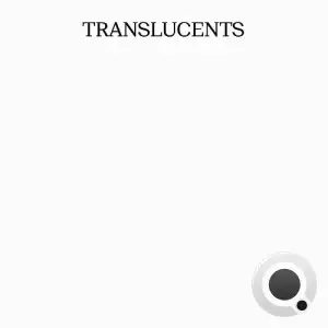  Byron Westbrook - Translucents (2024) 