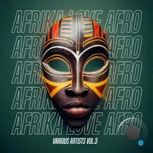  Afrika Love Afro VA, Vol. 3 (2024) 