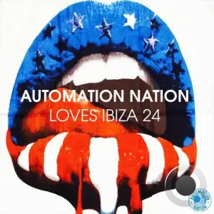  Automation Nation Loves Ibiza 24 (2024) 