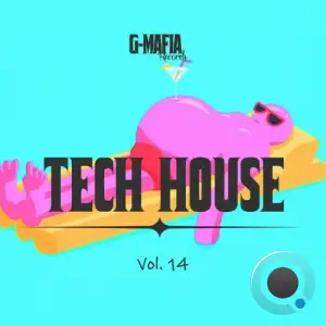  G-Mafia Tech House, Vol. 14 (2024) 