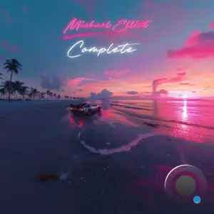  Michael Elliot - Complete (2024) 