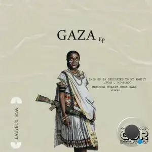  Deejay Lazyboy Rsa - Gaza (2024) 