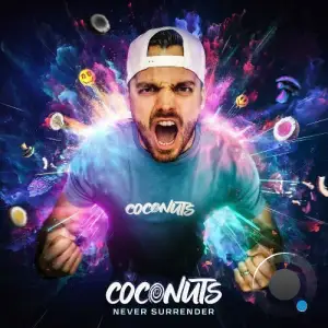  Never Surrender & Alee - CocoNUTS (2024) 