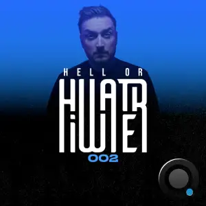  Hiwater - Hell Or Hiwater 002 (2024-06-21) 