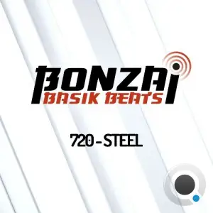  Steel - Bonzai Basik Beats 720 (2024-06-21) 