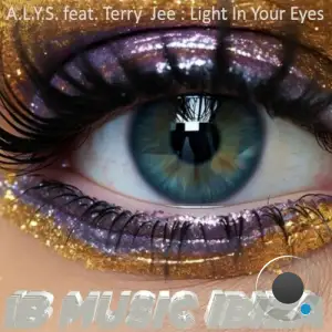  A.L.Y.S. feat. Terry Jee - Light in Your eyes (Radio Edit) (2024) 