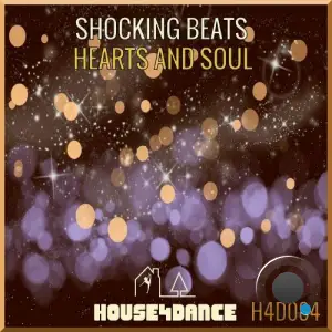  Shocking Beats - Hearts And Soul (2024) 