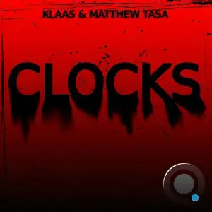  Klaas & Matthew Tasa - Clocks (2024) 