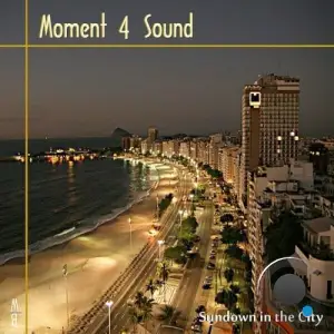  Moment 4 Sound - Sundown in the City (2024) 