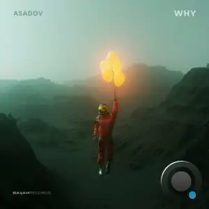  Asadov - Why (2024) 