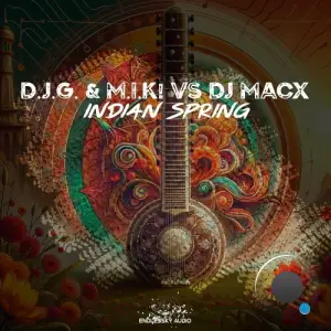  D.J.G. & M.I.K! vs DJ MacX - Indian Spring (2024) 