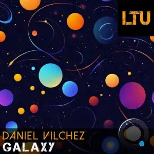  Daniel Vilchez - Galaxy (2024) 