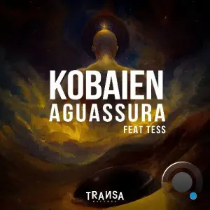  KOBAIEN - Aguassura Feat Tess (2024) 