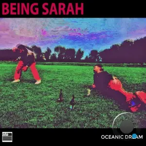  Being Sarah - Oceanic Dream (2024) 