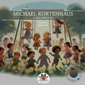  Michael Kortenhaus - Childhood (2024) 