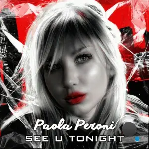  Paola Peroni - See U Tonight (2024) 