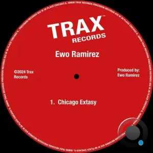  Ewo Ramirez - Chicago Extasy (2024) 