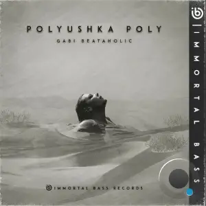  Gabi BeatAholic - Polyushka Poly (2024) 