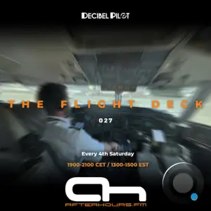  Decibel Pilot - The Flight Deck 034 (2024-06-24) 