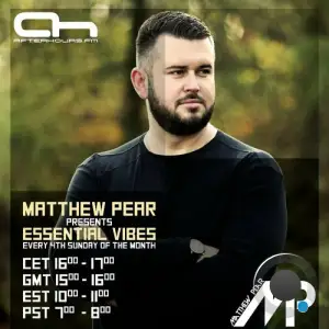  Matthew Pear - Essential Vibes 132 (2024-06-24) 