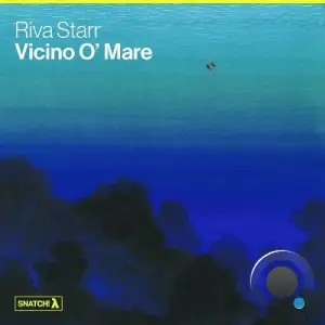  Riva Starr - Vicino O' Mare (2024) 