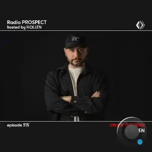  Hollen - Radio Prospect 315 (2024-06-24) 