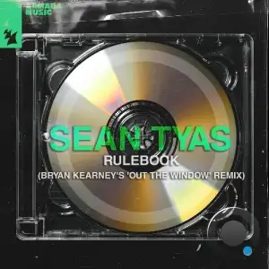  Sean Tyas - Rulebook (Bryan Kearney's 'Out The Window' Remix) (2024) 