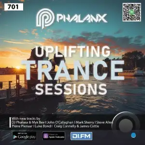  Dj Phalanx - Uplifting Trance Sessions Ep. 701 (2024-06-26) 