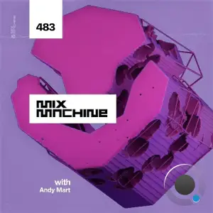  Andy Mart - Mix Machine 483 (2024-06-26) 