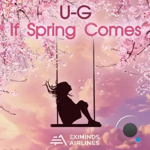  U-G - If Spring Comes (2024) 