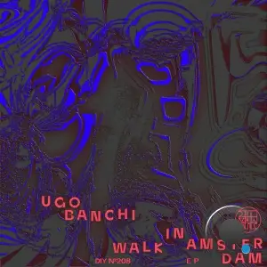  Ugo Banchi - Walk In Amsterdam (2024) 