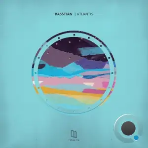  Basstian - Atlantis (2024) 