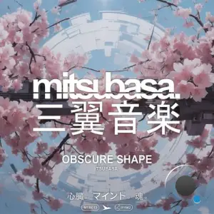  Obscure Shape - Tsubasa (2024) 