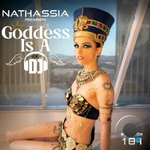  Nathassia - Goddess Is A Dj 181 (2024-06-27) 