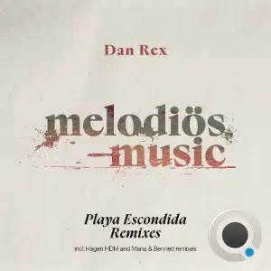  Dan Rex - Playa Escondida Remixes (2024) 