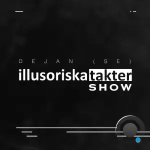  Dejan (Se) - Illusoriska Takter Show 024 (2024-06-27) 