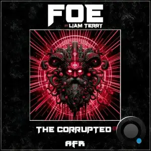  Foe - The Corrupted (2024) 