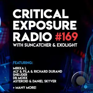  Suncatcher & Exolight - Critical Exposure Radio 169 (2024-06-27) 