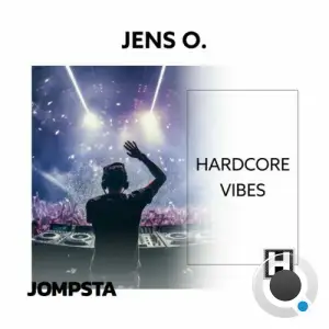  Jens O. - Hardcore Vibes (2024) 