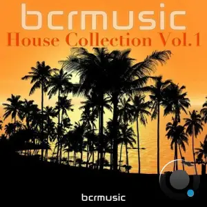  BCRMUSIC House Collection Vol.1 (2024) 