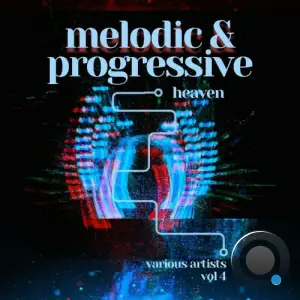  Melodic & Progressive Heaven, Vol. 4 (2024) 