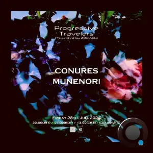  Conures & Munenori - Progressive Travelers 058 (2024-06-28) 