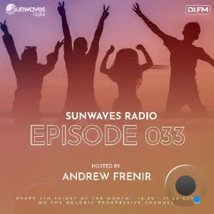  Andrew Frenir - Sunwaves Radio 033 (2024-06-28) 