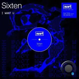  Sixten - I Want U (2024) 