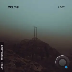  Melchi - Lost (2024) 