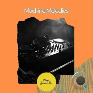  Orange Visions - Machine Melodies (2024) 