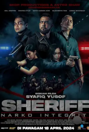 Шериф. Наркоконтроль / Sheriff: Narko Integriti (2024)
